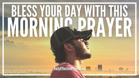 Morning Prayer To Powerfully Start Your Day Prayer For Morning