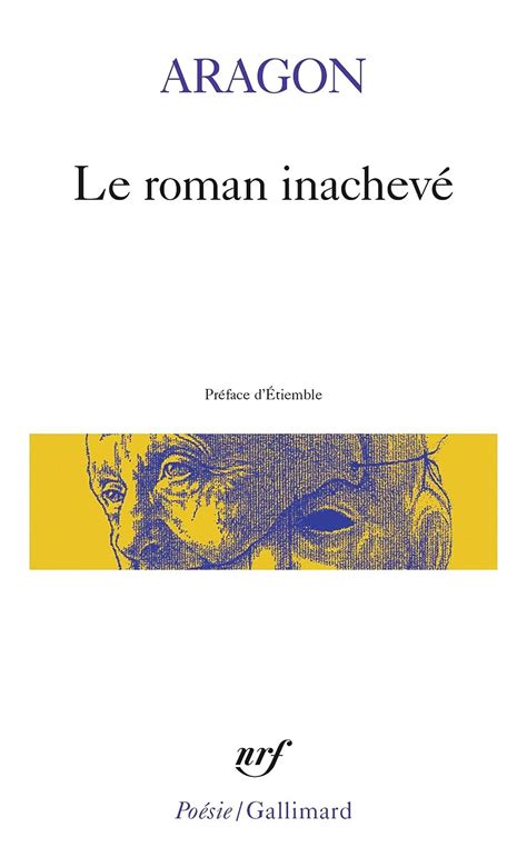 Amazon fr Le Roman inachevé Aragon Louis Étiemble Livres