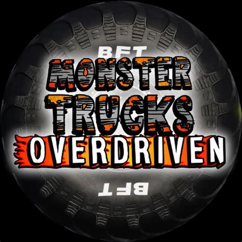 Monster Trucks OVERDRIVEN Official YouTube