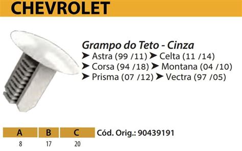 10 Presilha Grampo Do Teto COR CINZA GM Chevrolet Astra Celta Corsa