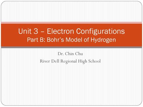 Unit 3 Electron Configurations Part B Bohrs Model Of Hydrogen Ppt