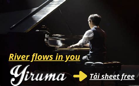 River Flows In You Piano Sheet Riyuma Bản Full Hay Nhất