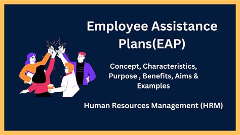 Employee Assistance Planseap Concept Characteristics Purpose