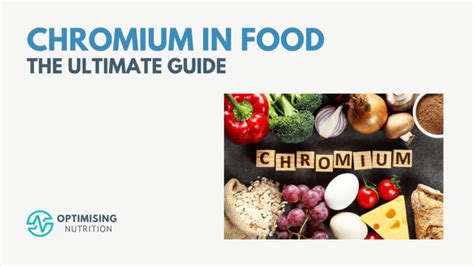 Chromium Rich Foods A Comprehensive Guide Optimising Nutrition