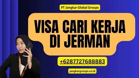 Visa Cari Kerja Di Jerman Jangkar Global Groups