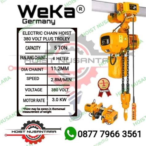 Promo ELECTRIC CHAIN HOIST 5 TON X 12 METER WITH TROLLEY WEKA GERMANY