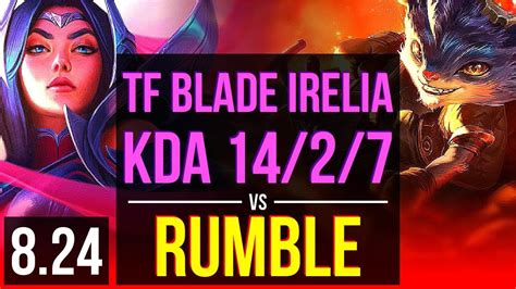 Tf Blade Irelia Vs Rumble Top Kda Dominating Na