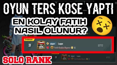 SIRA 31 RANK KASMA TAKTİKLERİ FATİH NASIL OLUNUR TEKLİ ÜŞN 2 GÜNDE