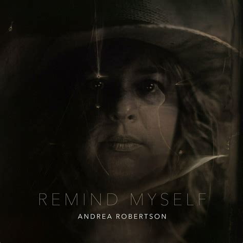 Andrea Robertson Remind Myself LP