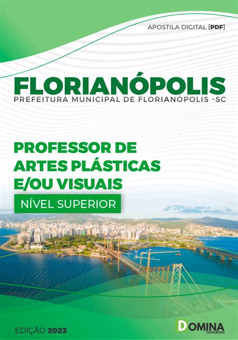 Apostila Pref Florianópolis SC 2023 Prof Artes Plásticas Visuais