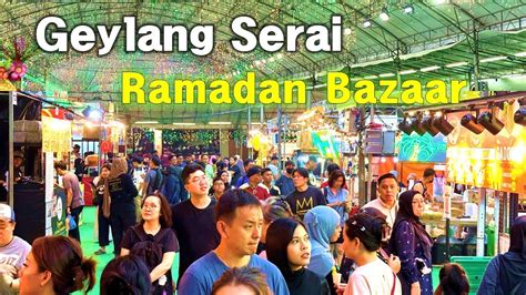 Geylang Serai Ramadan Bazaar 2024 Singapore Walking Tour Youtube