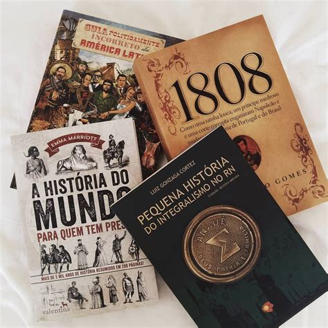 Hoje Vim Fazer A Indicação De Alguns Livros De História Que Estou Lendo