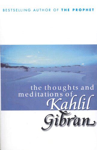 Thoughts And Meditations Kahlil Gibran