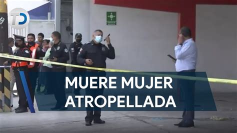 Mujer Muere Tras Ser Atropellada En Monterrey Youtube