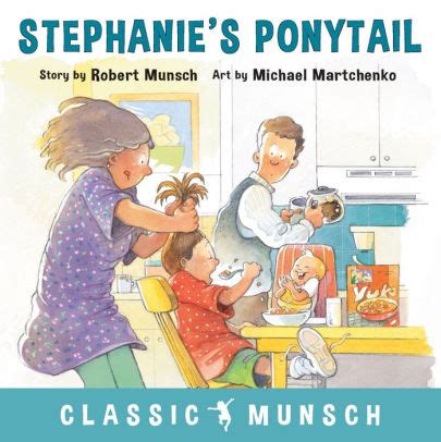 Stephanie's Ponytail by Robert Munsch, Michael Martchenko, Paperback ...