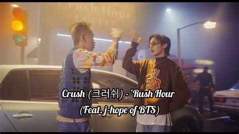 Crush 크러쉬 Rush Hour Feat j hope of BTS Romanization Lyrics