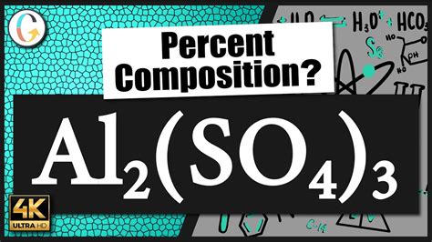 How To Find The Percent Composition Of Al2 SO4 3 Aluminum Sulfate