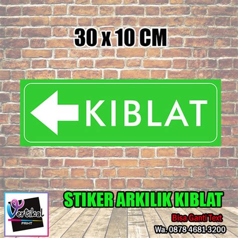 Jual Stiker Rambu Arah Kiblat Sholat Acrylic Akrilik Mm Sticker X