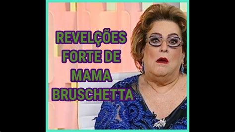 Mama Bruschetta Revela M Gua A Tv Gazeta Youtube