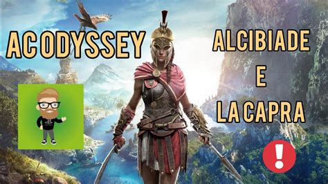 Assassin S Creed Odyssey Alcibiade E La Capra Youtube