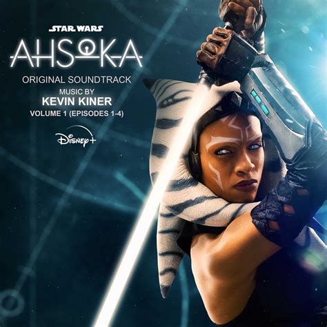 Ahsoka Vol Episodes Original Soundtrack By Kevin Kiner On