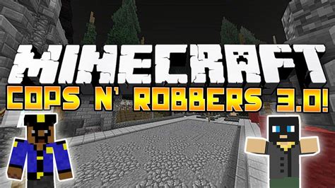 Minecraft NEW Cops Robbers 3 0 2 W Sky Jerome Deadlox