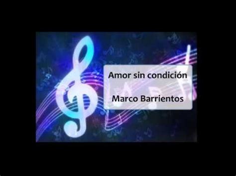 Amor Sin Condici N Marco Barrientos Acordes Guitarra Youtube