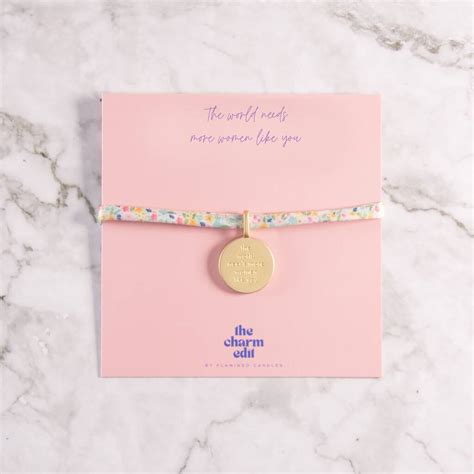 The World Needs More Women Like You Charm Tie Bracelet By Flamingo Candles