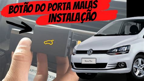 BOTÃO PORTA MALAS VOLKSWAGEN FOX CROSSFOX GOL VOYAGE COMO INSTALAR