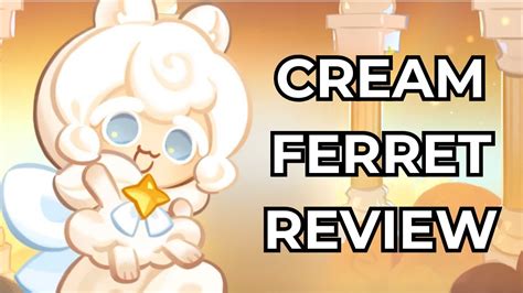 Cream Ferret Cookie Review Cookie Run Kingdom Youtube