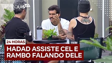 Hadad diz que não irá se desestabilizar após assistir Cel e Rambo o