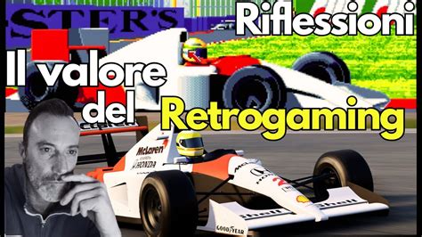 Riflessioni Nel Simracing Il Grande Valore Del RETROGAMING Simracing