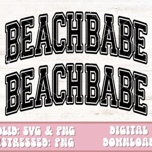 Beach Babe Svg Png Varsity Beach Babe Svg Distressed Varsity Png Summer Vibes Svg Vacay