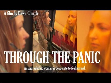 Agoraphobia A Glimpse Through The Panic Short Film Made During