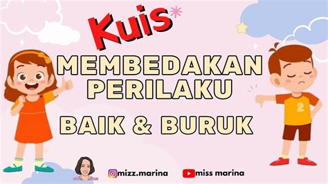 BERMAIN KUIS MEMBEDAKAN PERILAKU BAIK DAN BURUK Materi Belajar Online