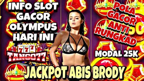 INFO SLOT GACOR HARI INI POLA GACOR OLYMPUS HARI INI POLA RAHASIA