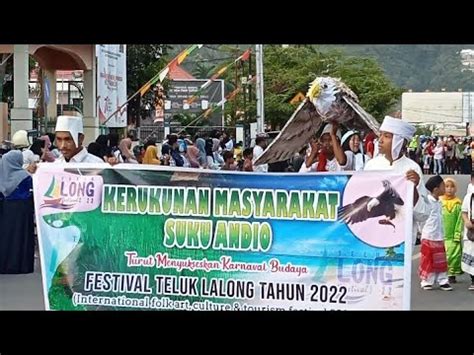 KARNAVAL FESTIVAL TELUK LALONG TAHUN 2022 Intenational Folk Art