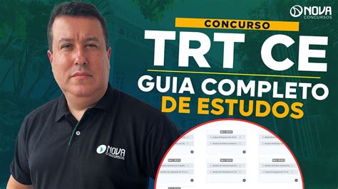 Concurso Trt Cear Como Estudar P S Edital Plano Completo Youtube