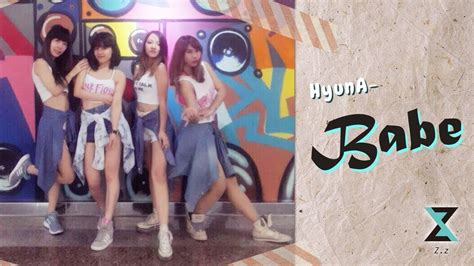 베베 BABE HyunA Dance Cover By Z z YouTube