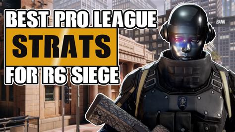 Best Pro League Strats In R Siege Rainbow Six Siege Tips And Tricks