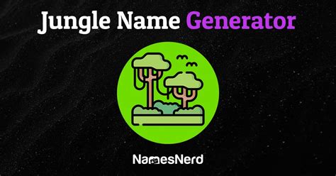 Jungle Name Generator