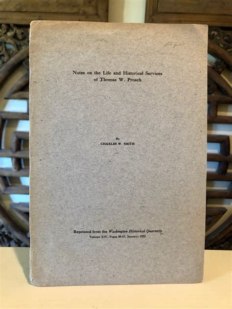 notes   life  historical services  thomas  prosch charles