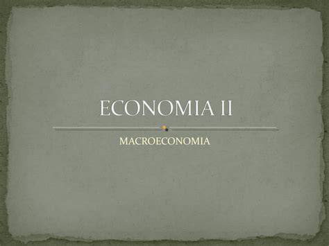 Macroeconomia Ppt