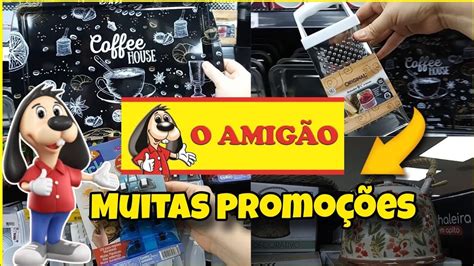 ACHADINHOS LOJA O AMIGÃO CHEIA DE PROMOÇÕES E NOVIDADES NO CALÇADÃO