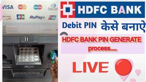 HDFC Bank New Debit Card Pin Generation Online How To Generate Hdfc