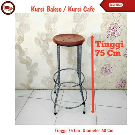 Jual Kursi Bakso Kursi Cafe Kursi Santai Kursi Jahit Tinggi 75 Cm