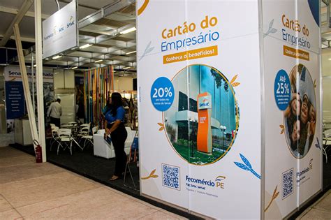 Sistema Fecomérciosescsenac Pe Participa De 23ª Exposerra Sesc Pe