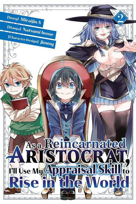 As A Reincarnated Aristocrat Ill Use My Appraisal Skill To Rise In The World Manga Vol 2 By