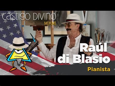 Castigo Divino Raúl Di Blasio el Piano de America YouTube