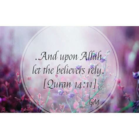 And Upon Allah Let The Believers Rely Quran